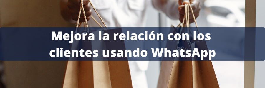 WhatsApp Business y CRM