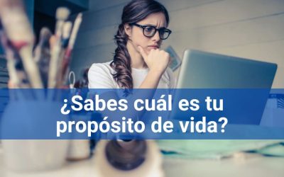Propósito de vida para alcanzar tu desarrollo profesional.