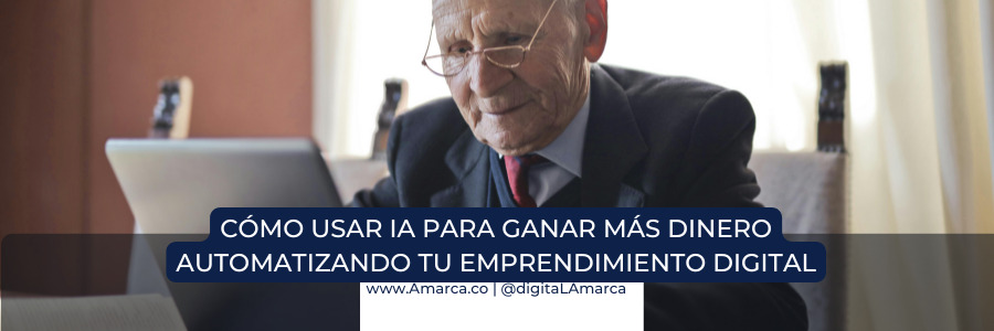 USAR IA PARA GANAR MÁS DINERO